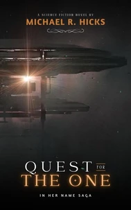 Quest For The One (In Her Name, Book 11)