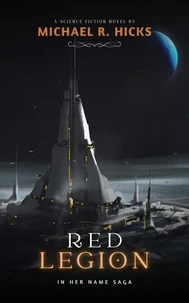 Red Legion (In Her Name, Book 10)