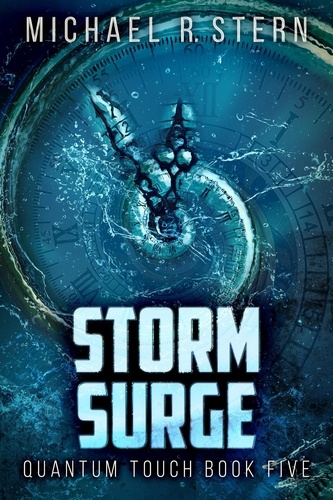  Michael R. Stern - Storm Surge - Quantum Touch, #5.