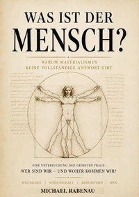 Was ist der Mensch?