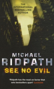Michael Ridpath - See No Evil.