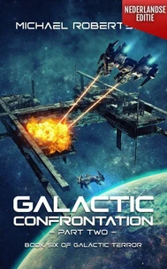 Galactic Confrontation: Part Two (Nederlandse editie)