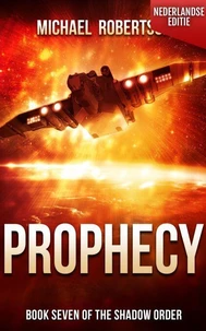 Prophecy (Nederlandse editie)
