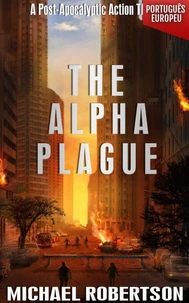 The Alpha Plague (PORTUGUÊS EUROPEU)