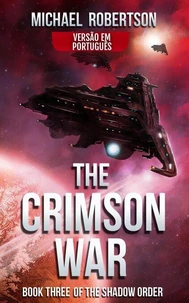 The Crimson War (VERSÃO EM PORTUGUÊS)