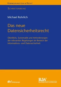 Das neue Datensicherheitsrecht