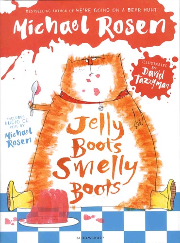 Michael Rosen et David Tazzyman - Jelly Boots Smelly Boots. 1 CD audio