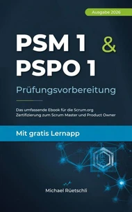 PSM 1 & PSPO 1 Prüfungsvorbereitung