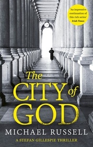 Michael Russell - The City of God.