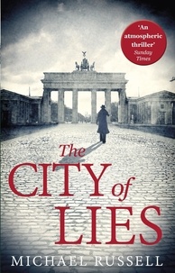 Michael Russell - The City of Lies.