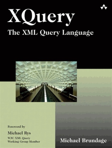 Michael Rys - XQuery: The XML Query Language.
