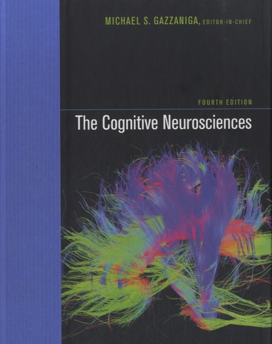 Michael-S Gazzaniga - The cognitive Neurosciences.