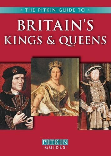 Michael Saint John Parker et George Bellew - Britain's Kings & Queens.