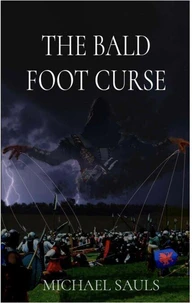 The Bald Foot Curse