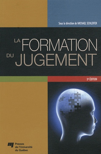 Michael Schleifer - La formation du jugement.