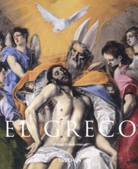 Michaël Scholz-Hänsel - El Greco - Domenikos Theotokopoulos.