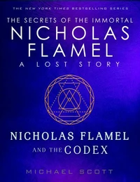 Nicholas Flamel and the Codex