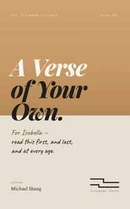 A Verse of Your Own: Letters on Becoming