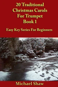 20 Traditional Christmas Carols For Trumpet - Book 1