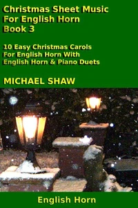 Christmas Sheet Music For English Horn - Book 3