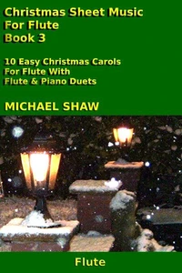 Christmas Sheet Music For Flute - Book 3