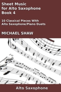  Michael Shaw - Sheet Music for Alto Saxophone - Book 4 - Woodwind And Piano Duets Sheet Music, #4.