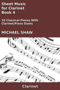 Sheet Music for Clarinet - Book 4
