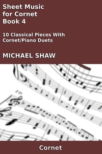  Michael Shaw - Sheet Music for Cornet - Book 4.