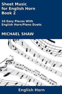  Michael Shaw - Sheet Music for English Horn - Book 2 - Woodwind And Piano Duets Sheet Music, #10.