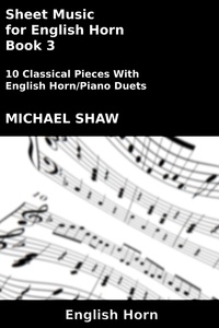 Michael Shaw - Sheet Music for English Horn - Book 3 - Woodwind And Piano Duets Sheet Music, #11.