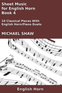  Michael Shaw - Sheet Music for English Horn - Book 4 - Woodwind And Piano Duets Sheet Music, #12.