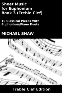  Michael Shaw - Sheet Music for Euphonium - Book 3 (Treble Clef) - Brass And Piano Duets Sheet Music, #9.