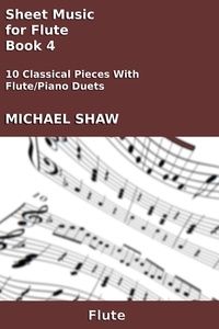  Michael Shaw - Sheet Music for Flute - Book 4 - Woodwind And Piano Duets Sheet Music, #16.