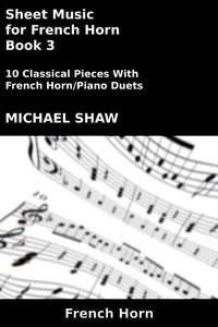 Sheet Music for French Horn - Book 3