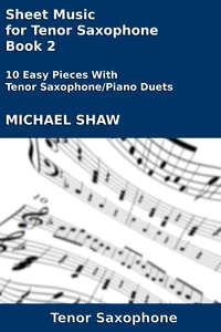 Sheet Music for Tenor Saxophone - Book 2