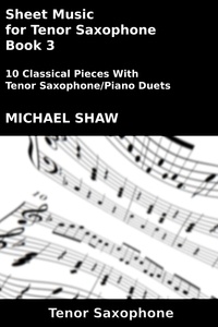  Michael Shaw - Sheet Music for Tenor Saxophone - Book 3 - Woodwind And Piano Duets Sheet Music, #27.