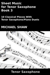 Sheet Music for Tenor Saxophone - Book 3