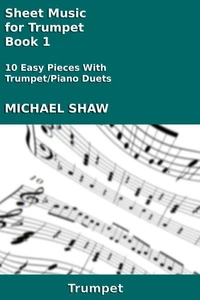Sheet Music for Trumpet - Book 1