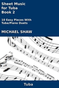  Michael Shaw - Sheet Music for Tuba - Book 2 - Brass And Piano Duets Sheet Music, #24.