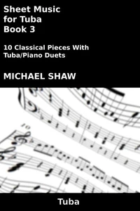 Sheet Music for Tuba - Book 3