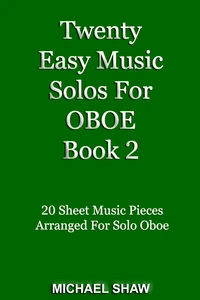 Twenty Easy Music Solos For Oboe Book 2