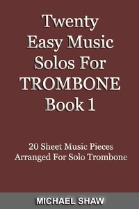  Michael Shaw - Twenty Easy Music Solos For Trombone Book 1 - Brass Solo's Sheet Music, #5.