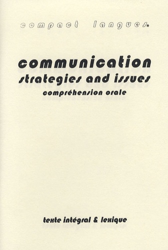 Michael Shea - Communication - strategies and issues - Compréhension orale.