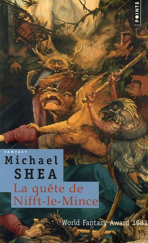 Michael Shea - La quête de Nifft-le-Mince.