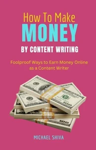 How to Make Money by Content Writing