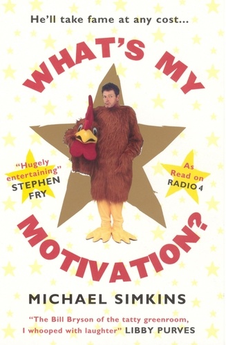 Michael Simkins - What's My Motivation?.