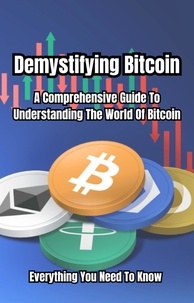  Michael Smith - Demystifying Bitcoin.