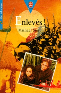 Michael Smith - Enlevés !.