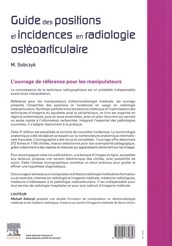 Guide des positions et incidences en radiologie ostéoarticulaire 2e édition