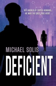  Michael Solis - Deficient.